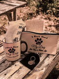 "I Work Hard So My Dog Can Have a Better Life" Gift Box