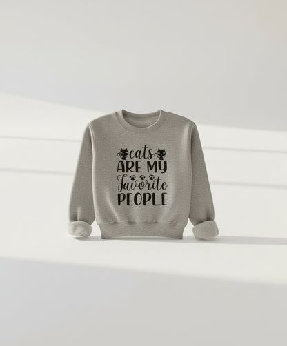 Cats Are My Favorite People Sweatshirt