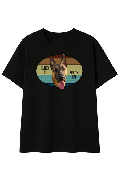 “I Licked It! Now It’s Mine!” Tee – Featuring Evie the Mallinois