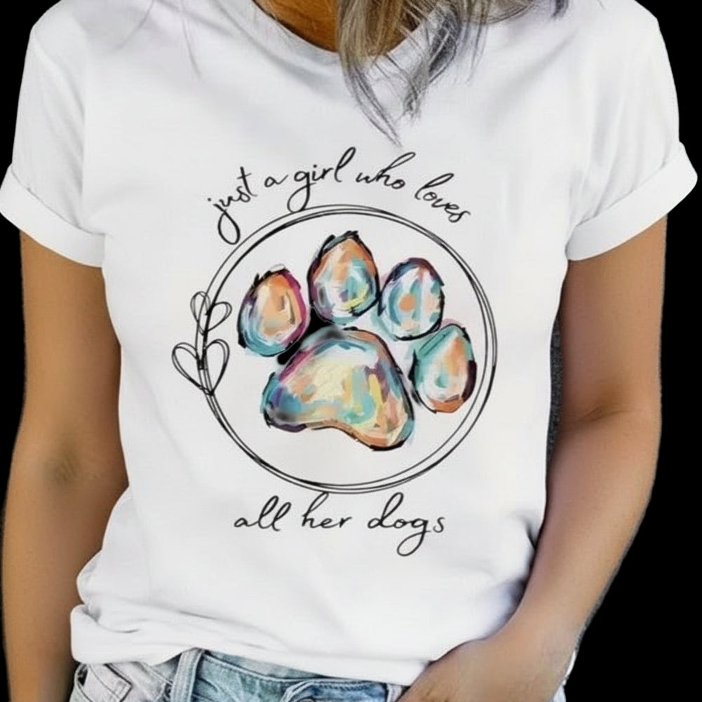 "Just a girl who loves all her dogs"  Cotton T-Shirt- Small